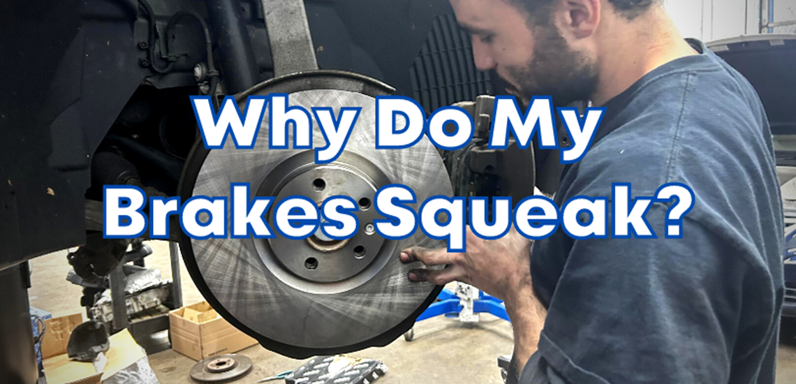 Why Do My Brakes Squeak